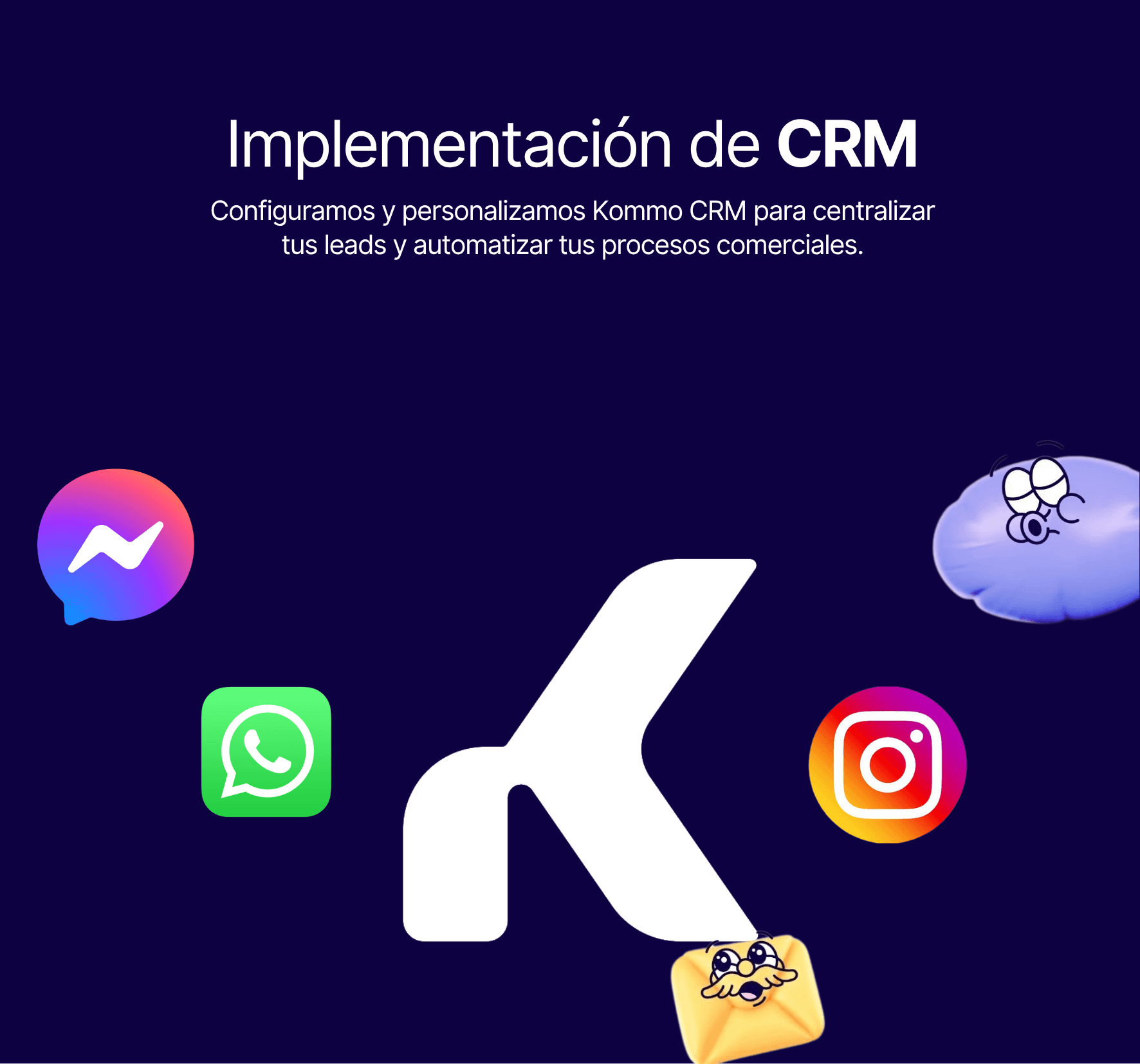 Implementación de CRM (Kommo)